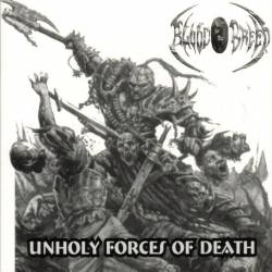 Blood For The Breed : Unholy Forces of Death